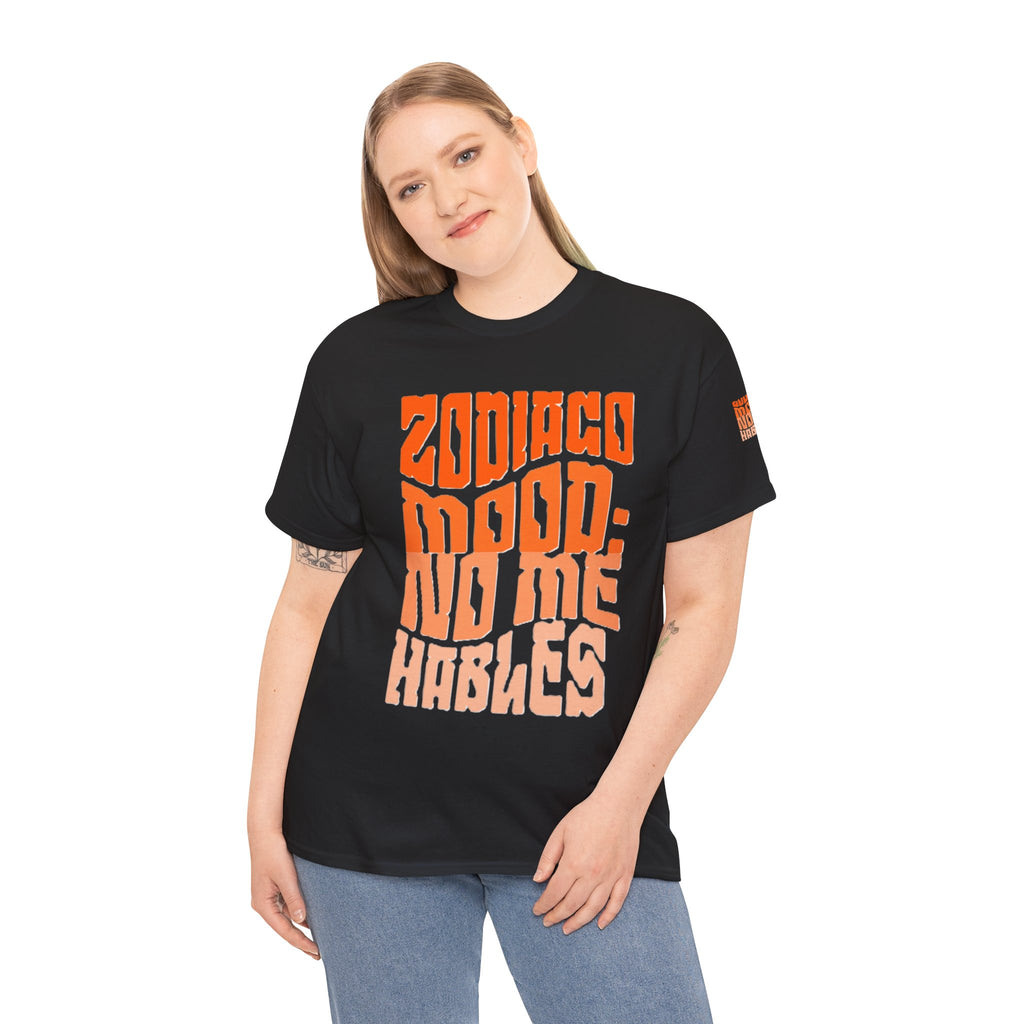 "Zodiaco mood: no me hables" - Remera Unisex negra