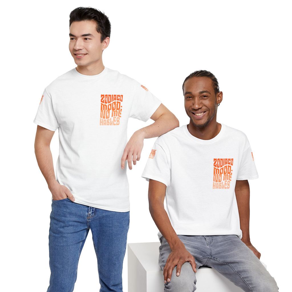 "Zodiaco mood: no me hables" - Remera unisex blanca