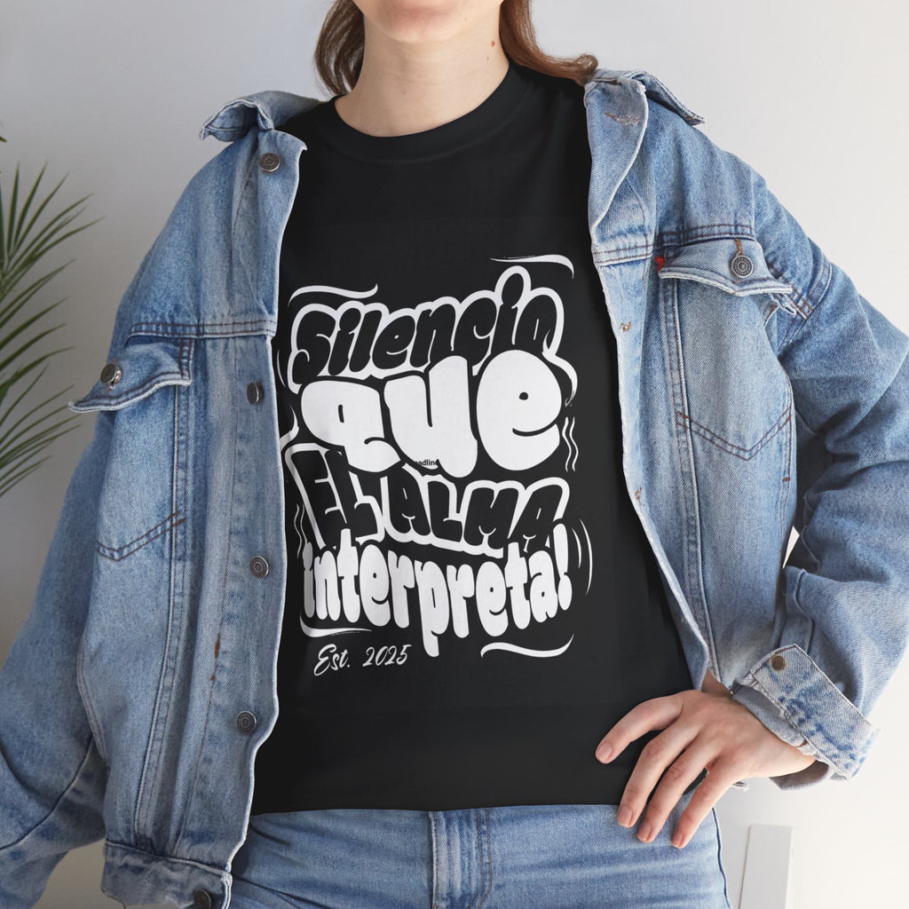 "Silencio Que El Alma Interpreta" - Remera Unisex blanco o negro