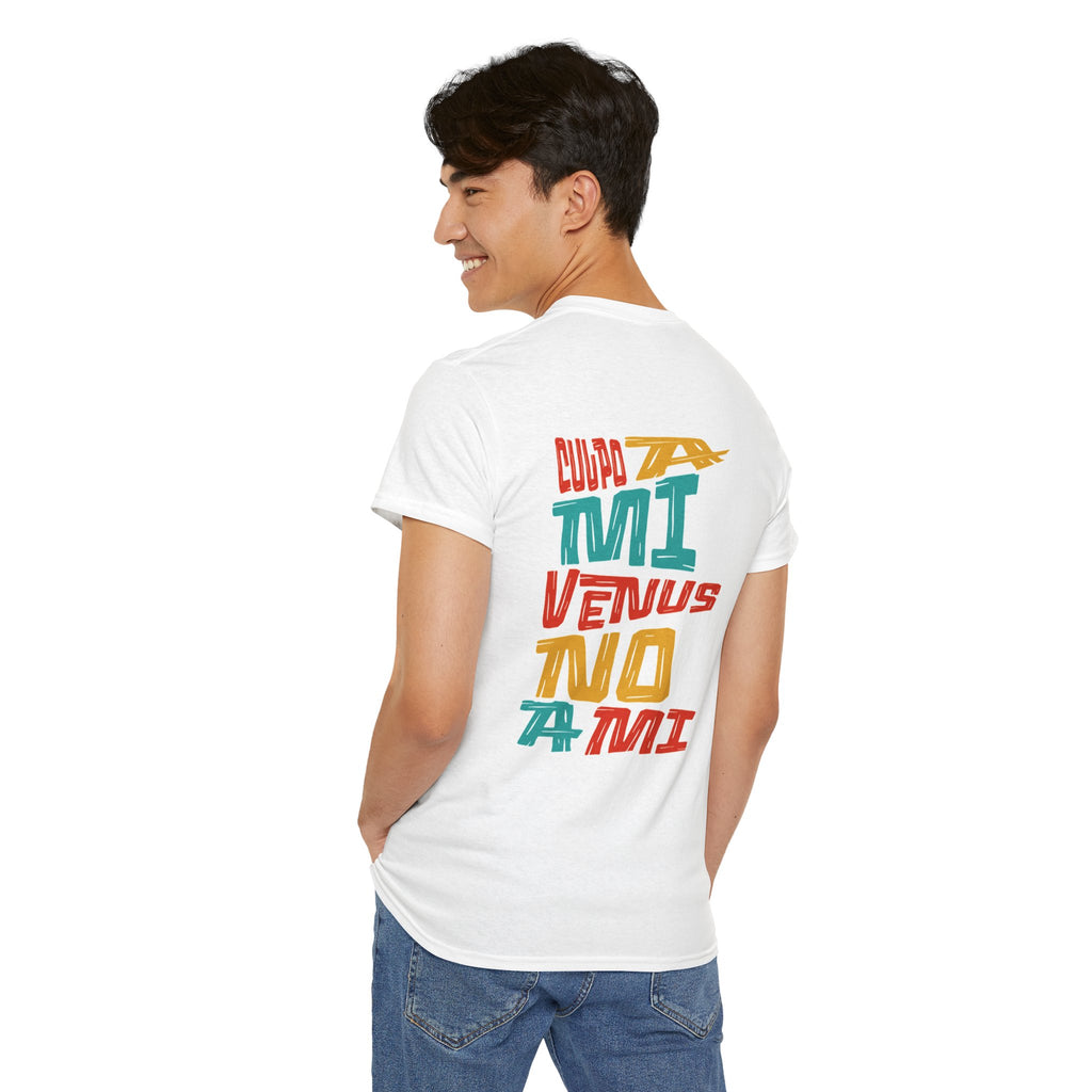 "Culpo a mi venus, no a mi" - Remera unisex blanca