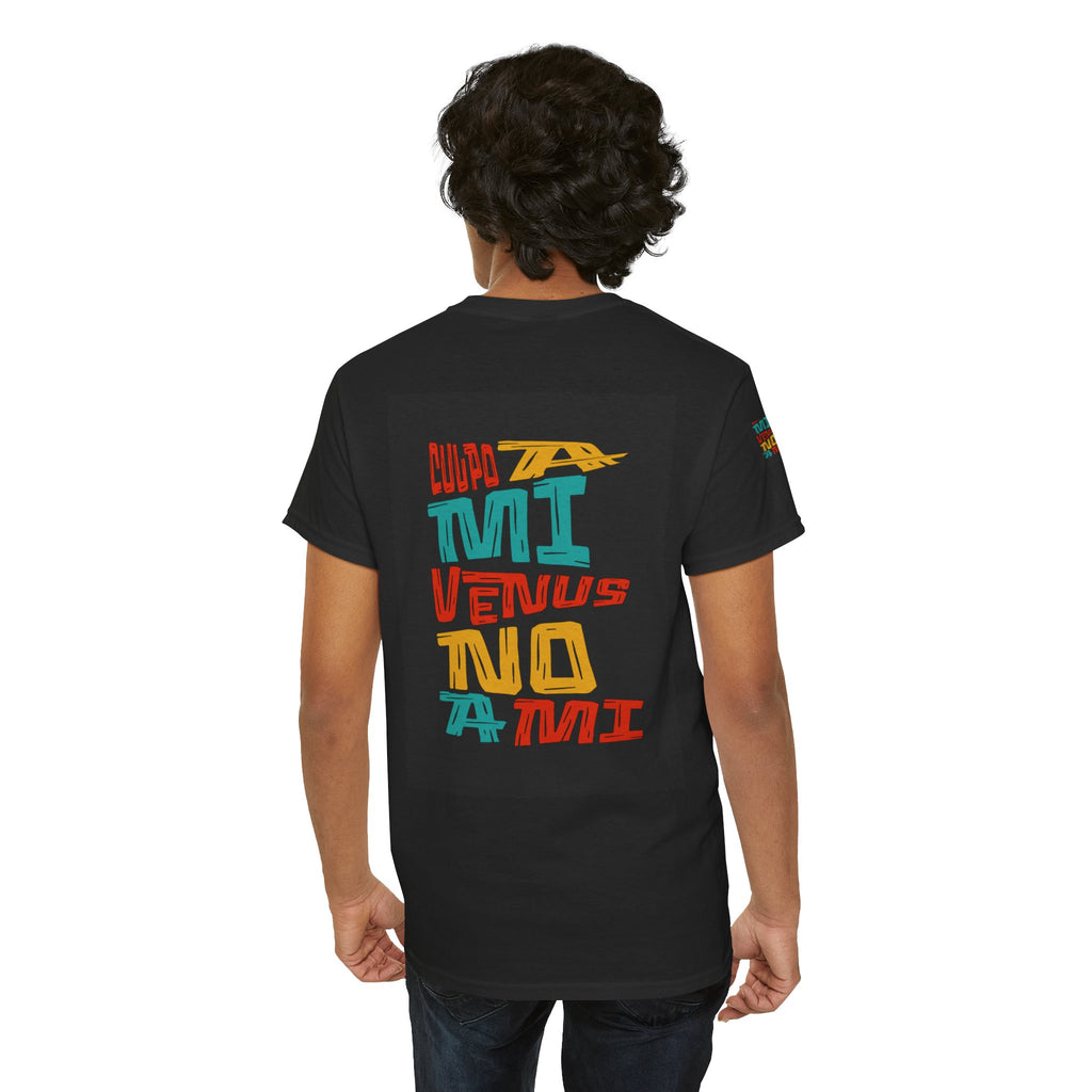 "Culpo a mi venus, no a mi" - Remera Unisex negra