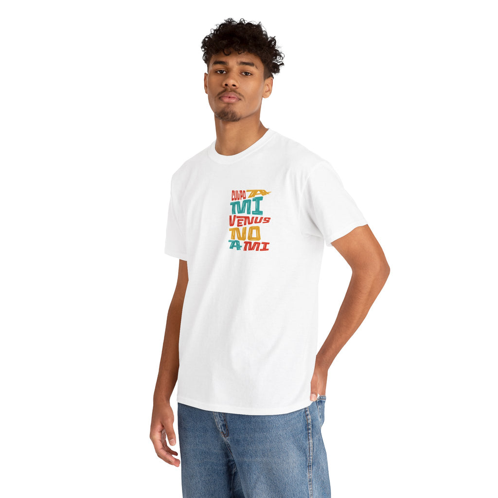 "Culpo a mi venus, no a mi" - Remera unisex blanca