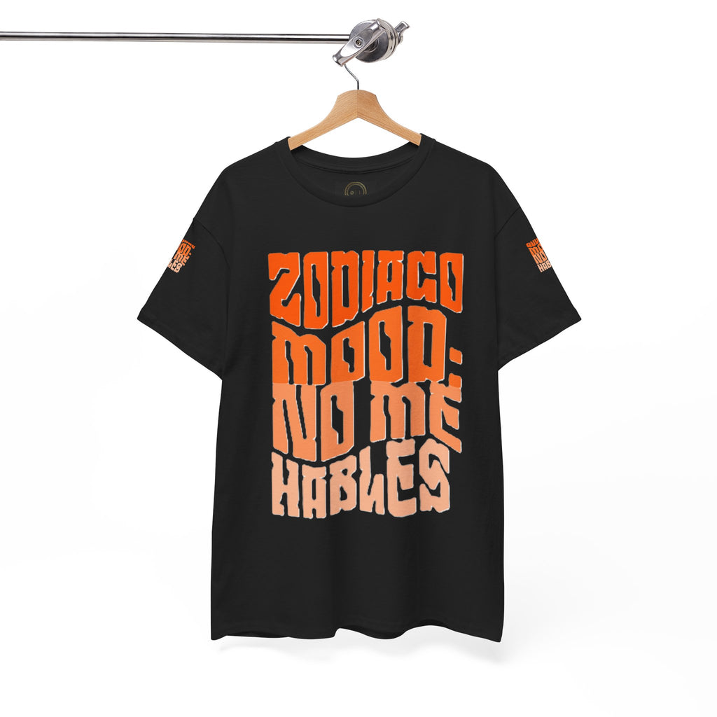 "Zodiaco mood: no me hables" - Remera Unisex negra